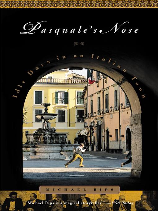 Title details for Pasquale's Nose by Michael Rips - Available
